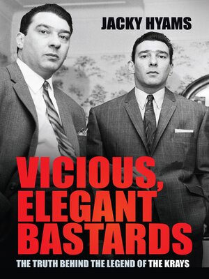 cover image of Vicious, Elegant Bastards